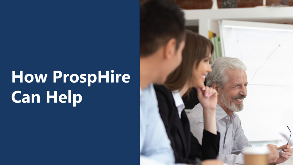 How ProspHire Can Help